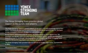 Yonex official description of the Yonex Stringing Team